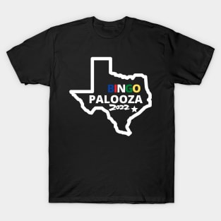 2022 Bingo Palooza *Front Side Only* T-Shirt